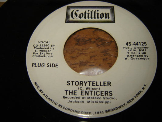 The Enticers : Storyteller (7", Promo, SP )