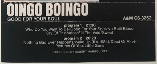 Oingo Boingo : Good For Your Soul (Cass, Album, M/Print, RE)