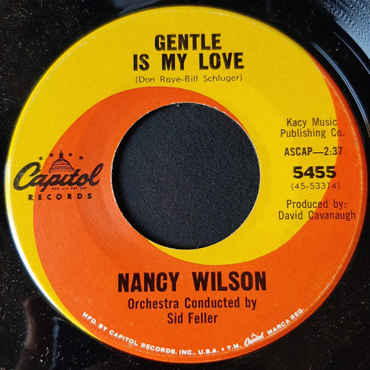 Nancy Wilson : Where Does That Leave Me / Gentle Is My Love (7", Single)