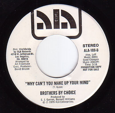 Brothers By Choice (2) : Oh, Darlin / Why Can't You Make Up Your Mind (7", Single, Promo)