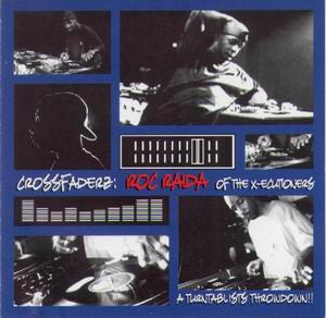 Roc Raida : Crossfaderz: A Turntablists Throwdown!! (CD, Mixed)