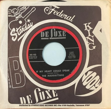 Manhattans : Do You Ever / If My Heart Could Speak (7")