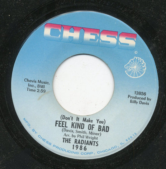 The Radiants : Anything You Do Is Alright / (Don't It Make You) Feel Kind Of Bad (7", Single)