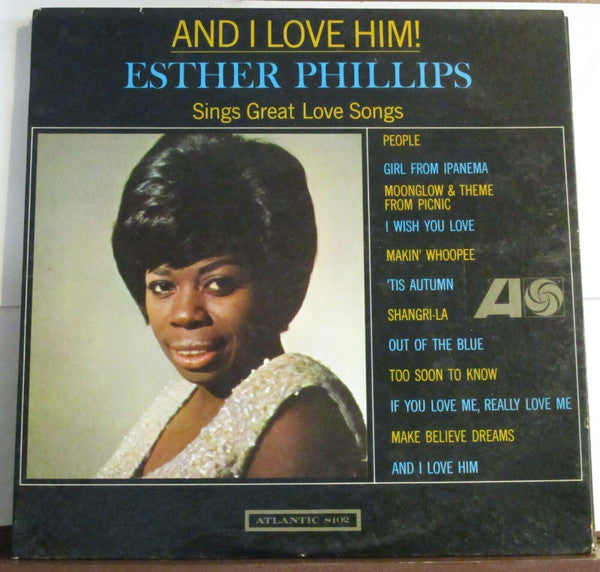 Esther Phillips : And I Love Him (LP, Album, Mono)