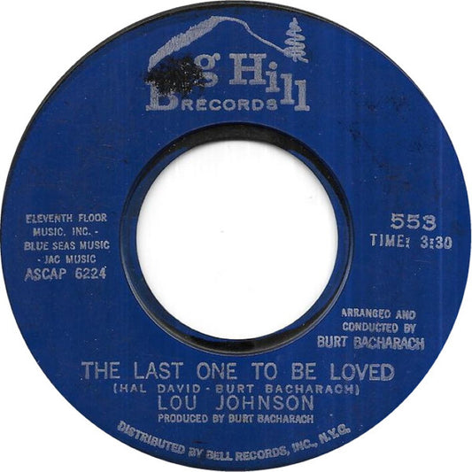 Lou Johnson : Kentucky Bluebird (Send A Message To Martha) / The Last One To Be Loved (7", Single, Styrene)