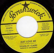 Sylvia St Claire : Just Love Me (7", Single, Promo)