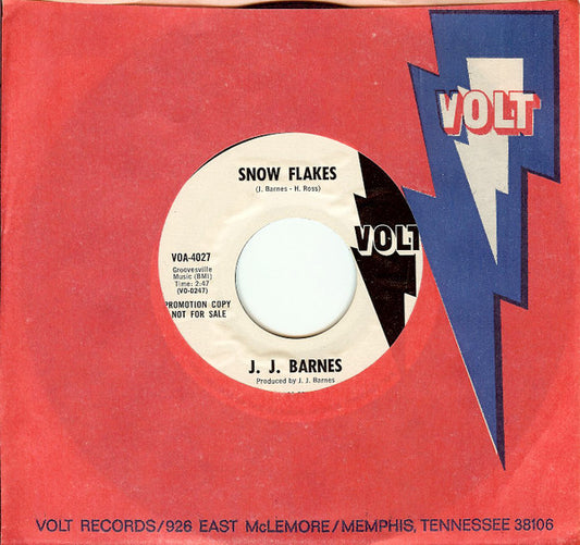 J. J. Barnes : Got To Get Rid Of You / Snow Flakes (7", Single, Promo)