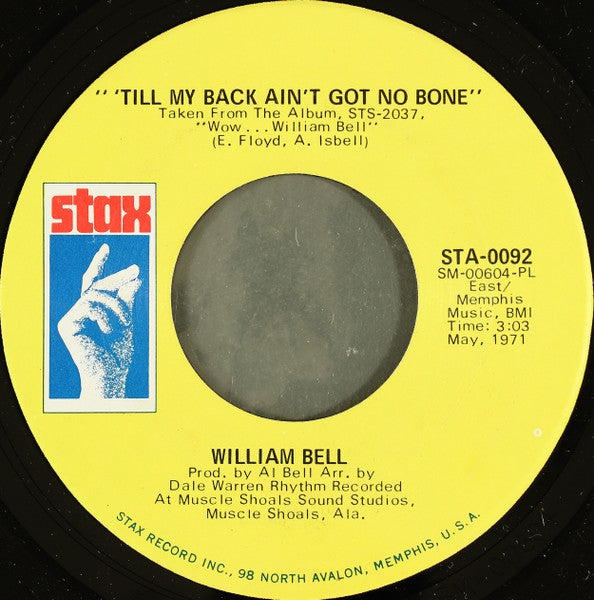 William Bell : A Penny For Your Thoughts / 'Till My Back Ain't Got No Bone (7", Single, PL )