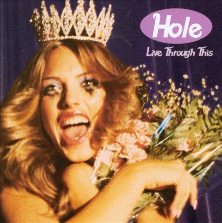 Hole - Live Through This (180 Gram Vinyl) (LP) M