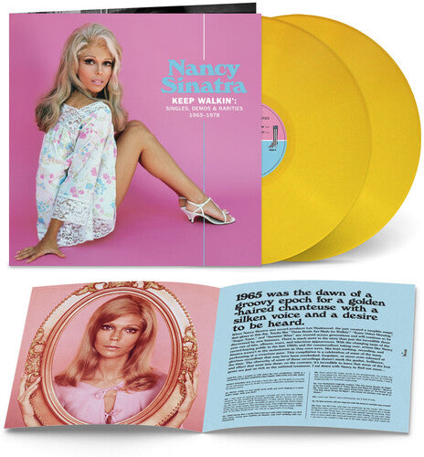 Nancy Sinatra - Keep Walkin': Singles, Demos & Rarities 1965-1978 (Colored Vinyl, Yellow, Booklet, Gatefold LP Jacket) (LP) M