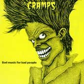 The Cramps - BAD MUSIC FOR BAD PE (LP) M
