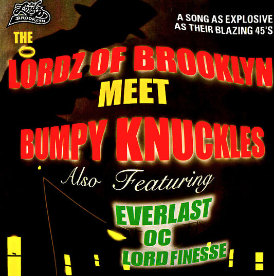 The Lordz Of Brooklyn* : The Lordz Of Brooklyn Meet Bumpy Knuckles (12")