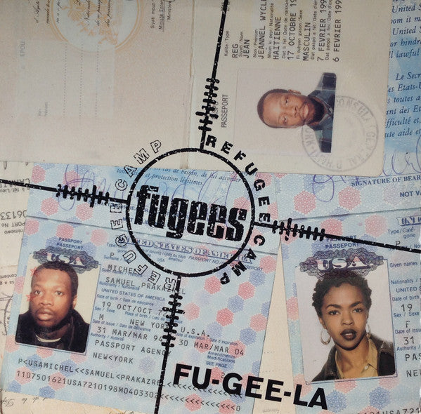 Fugees (Refugee Camp)* : Fu-Gee-La (12")