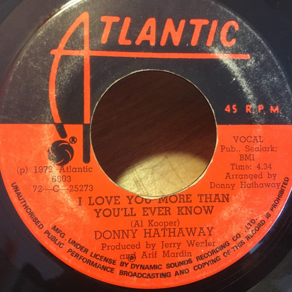 Donny Hathaway : I Love You More Than You'll Ever Know / Lord Help Me (7",Single,45 RPM)
