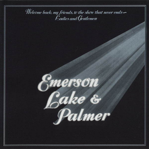 Emerson, Lake & Palmer : Welcome Back My Friends To The Show That Never Ends - Ladies And Gentlemen (3xLP, Album, SP)