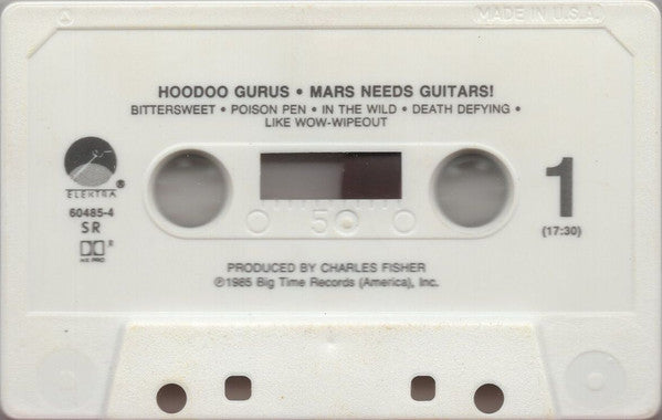 Hoodoo Gurus : Mars Needs Guitars! (Cass, Album, SR)