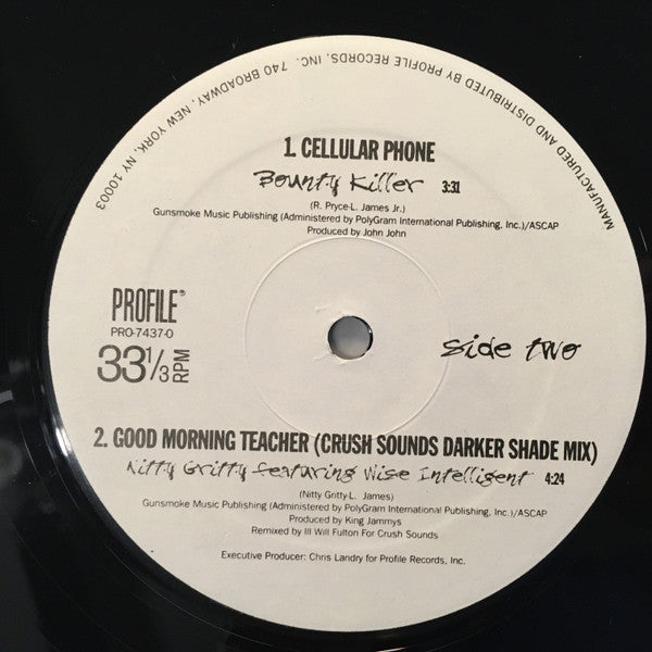 Nitty Gritty Feat. Wise Intelligent / Bounty Killer : Good Morning Teacher / Cellular Phone (12")