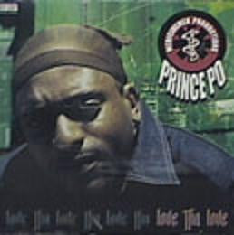 Prince Po : Love Tha Love / Medicine Men! / However U Want It (12")