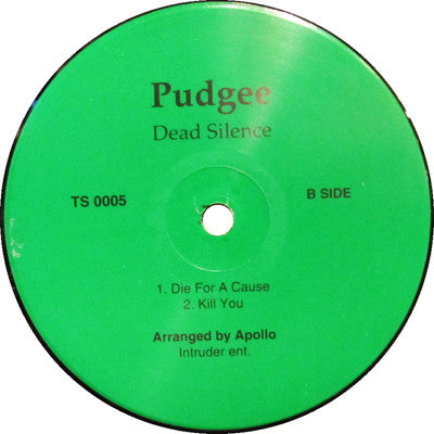 Pudgee* : Dead Silence (12", EP)