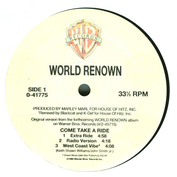 World Renown : Come Take A Ride (12")