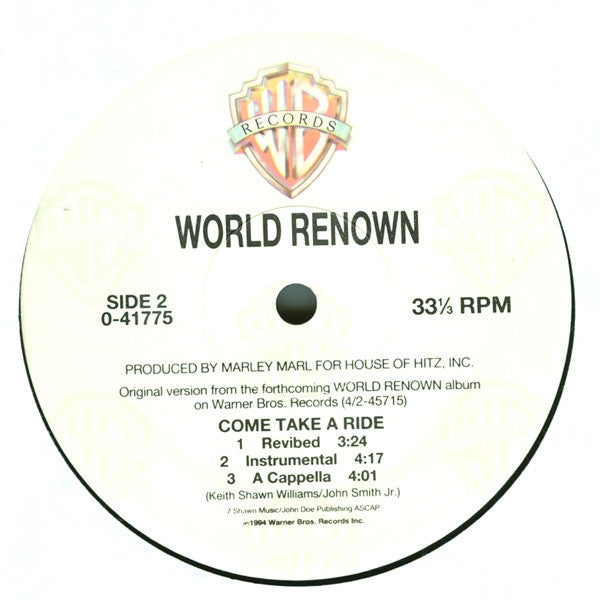 World Renown : Come Take A Ride (12")
