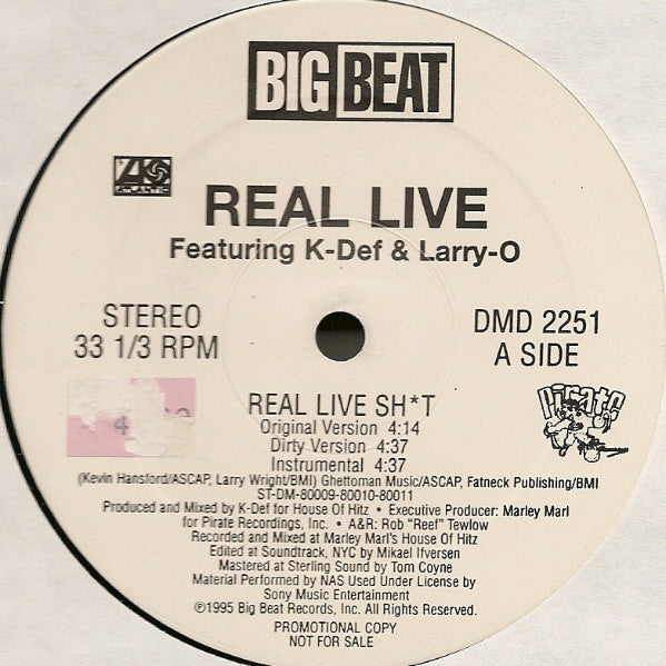 Real Live Featuring K-Def & Larry-O : Real Live Sh*t (12", Promo)