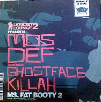 Mos Def / Big Noyd : Ms. Fat Booty 2 / The Grimy Way (12")