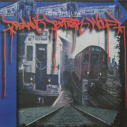 Peanut Butter Wolf : Run The Line (12")