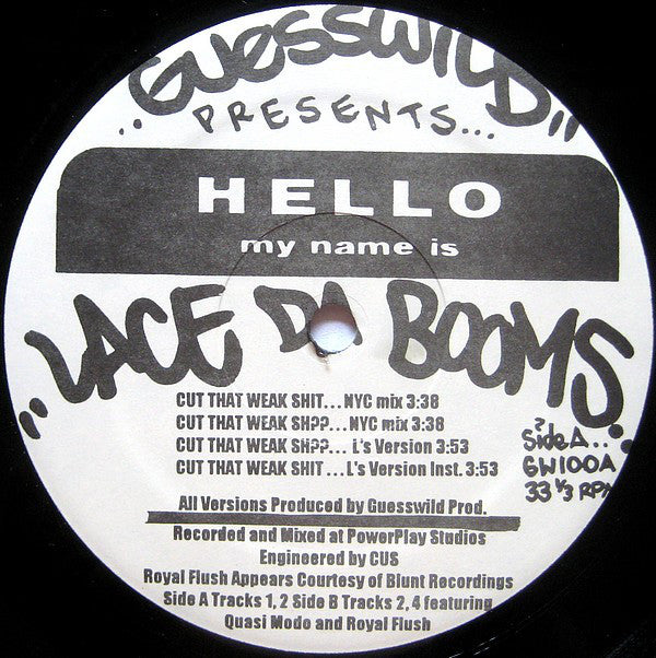 Lace Da Booms : Cut That Weak Shit / Ain't No Secret (12")