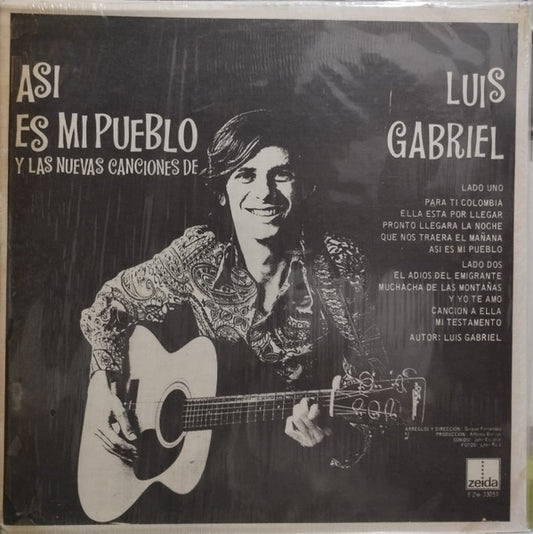Luis Gabriel : Asi Es Mi Pueblo (Y Las Nuevas Canciones De Luis Gabriel) (LP)
