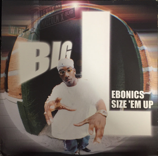 Big L : Ebonics / Size 'Em Up (12")
