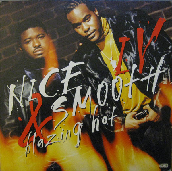 Nice & Smooth : IV : Blazing Hot (LP, Album)