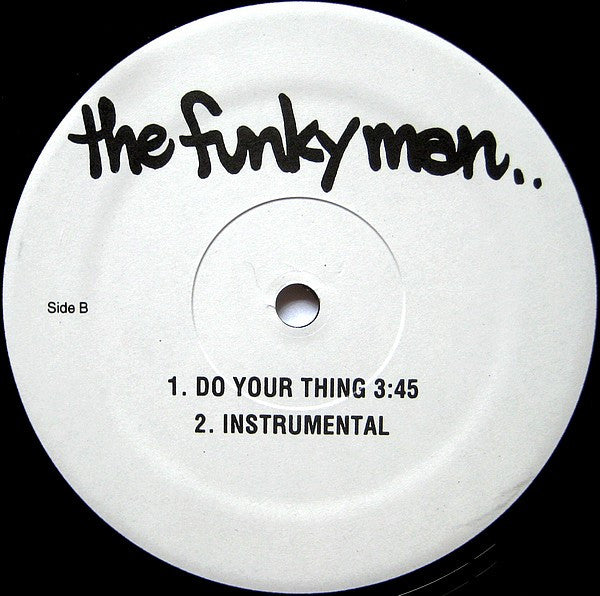 The Funky Man : Check The Method / Do Your Thing (12", M/Print, Whi)