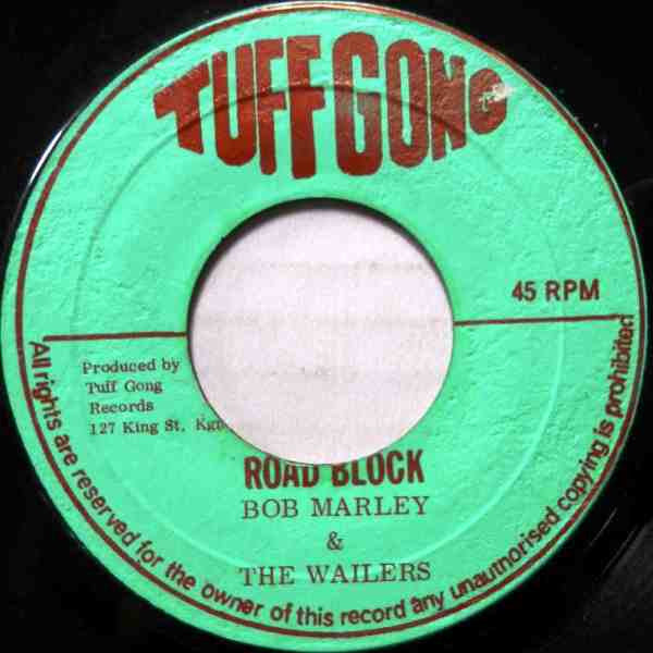 Bob Marley & The Wailers : Road Block (7")