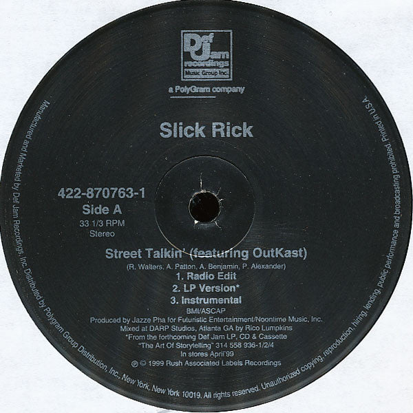 Slick Rick : Street Talkin' / I Own America (12")
