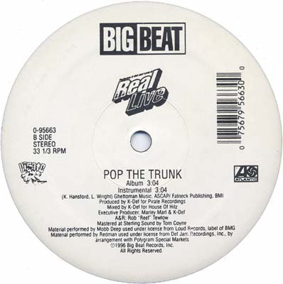 Real Live : Real Live Sh*t (Remix) / Pop The Trunk (12")