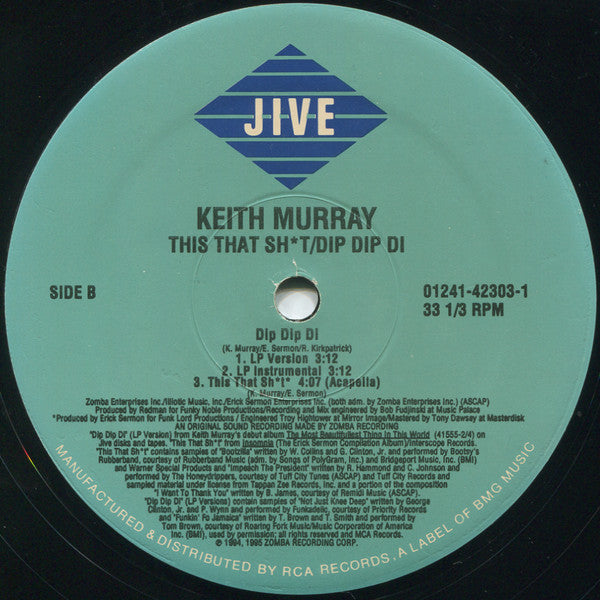 Keith Murray : This That Sh*t / Dip Dip Di (12")