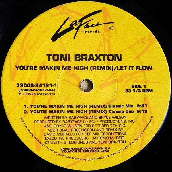 Toni Braxton : You're Makin' Me High (Remix) / Let It Flow (12")
