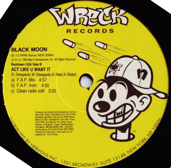 Black Moon : How Many Emcee's (Must Get Dissed) / Act Like U Want It (12", RE)