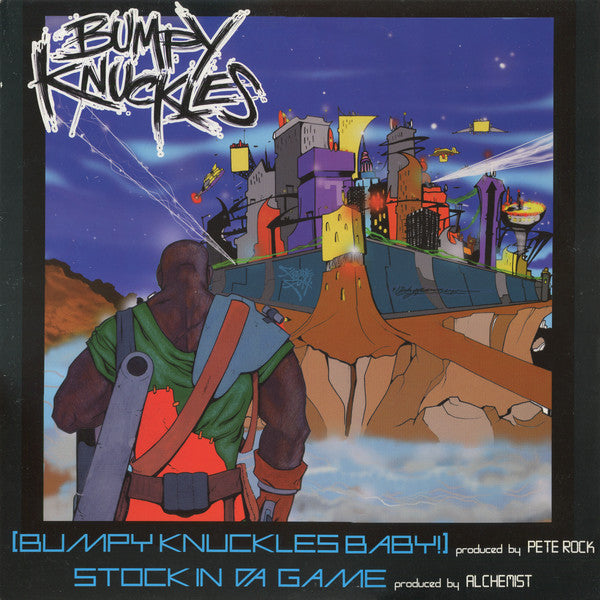Bumpy Knuckles : Bumpy Knuckles Baby! / Stock In Da Game (12")