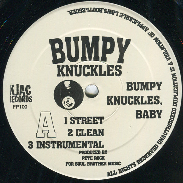 Bumpy Knuckles : Bumpy Knuckles Baby! / Stock In Da Game (12")