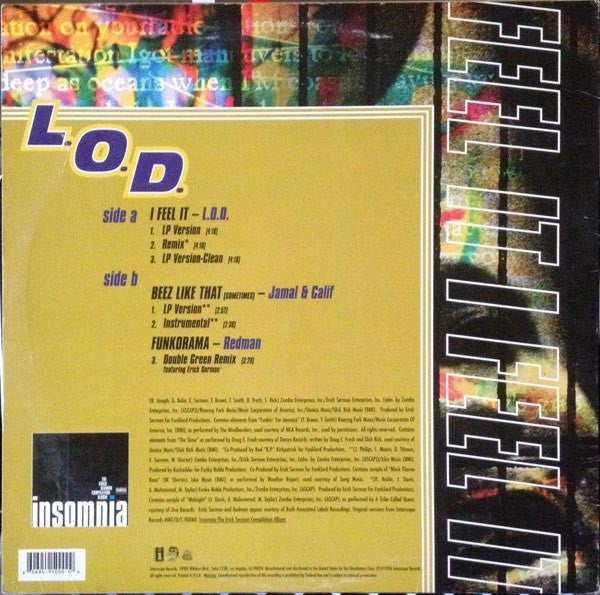 L.O.D. (4) / Jamal (2) & Calif / Redman : I Feel It / Beez Like That (Sometimes) / Funkorama (Remix) (12")
