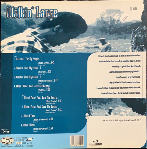 Walkin' Large : Reachin' (For My People...) / When I Flow (12")