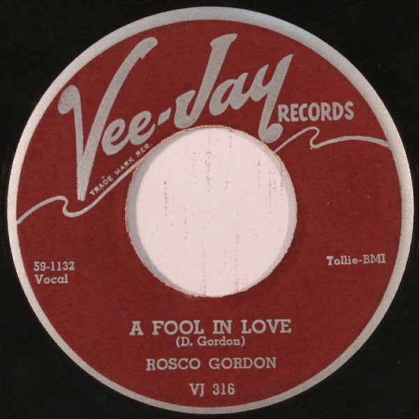 Rosco Gordon : No More Doggin' / A Fool In Love (7", Single)