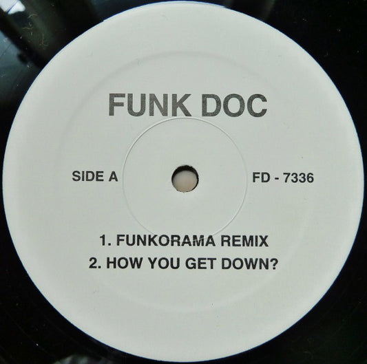 Funk Doc : Funkorama (Remix) / How You Get Down? / Tonite's Da Night (Remix) / Can't Wait (Remix) (12")