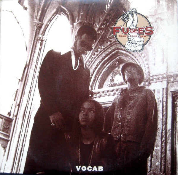 Fugees (Tranzlator Crew)* : Vocab (12")