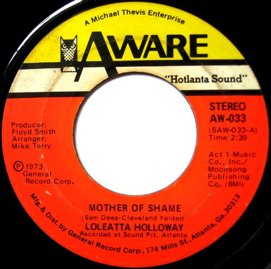Loleatta Holloway : Mother Of Shame / Our Love (7", Single)