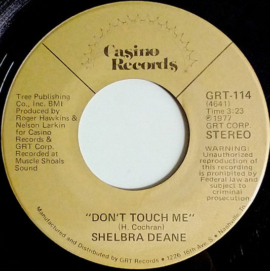 Shelbra Deane : Don't Touch Me (7", Single)