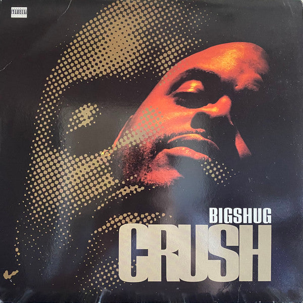 Big Shug : Crush (12")