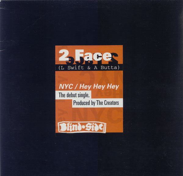 2 Face (3) : NYC / Hey Hey Hey (12")
